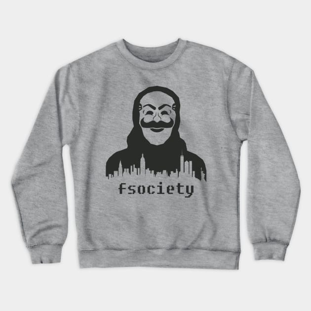 Mr Robot - FSociety - Mask Crewneck Sweatshirt by alcateiaart